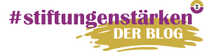 stiftungenstärken - Der Blog